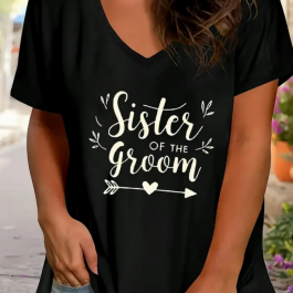 Sister of the Groom T-Shirt - Bridal Party Gifts