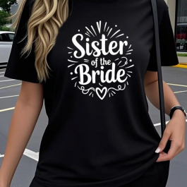 Sister of the Bride T-Shirt - Bridal Party Gifts