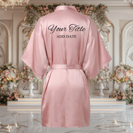 Blush Pink / Rose Gold Satin Robe with Prints Bridal Party Gifts